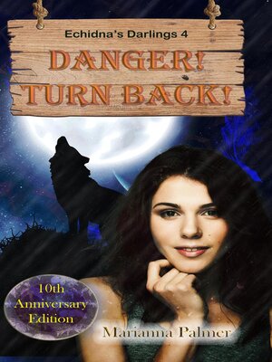 cover image of Danger! Turn Back!